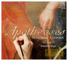 Couperin: Apothéoses & autres Sonades - La Superbe, Le Parnasse, La Sultane